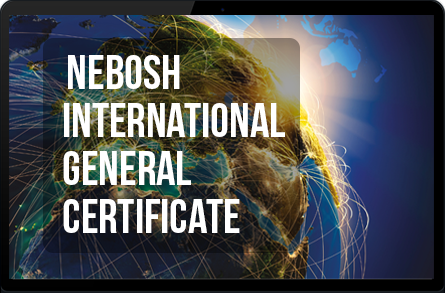 NEBOSH International General Certificate E-learning