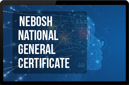NEBOSH General Certificate E-learning